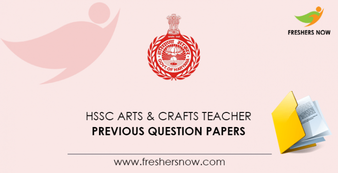 HSSC Arts and Crafts Teacher Previous Question Papers