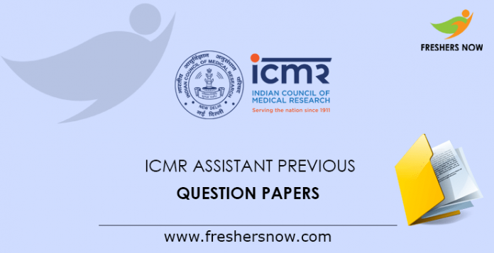 ICMR Assistant Previous Question Papers