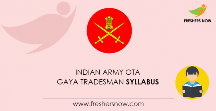 Indian Army OTA Gaya Tradesman Syllabus
