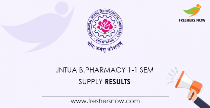 JNTUA B.Pharmacy 1-1 Sem Supply Result