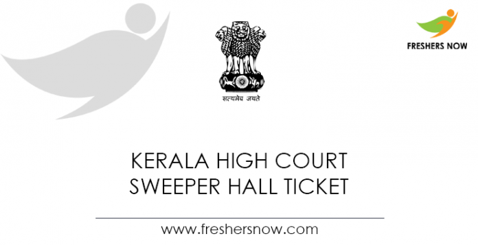 Kerala High Court Sweeper Hall Ticket