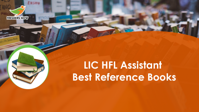 LIC HFL Assistant Best Reference Books