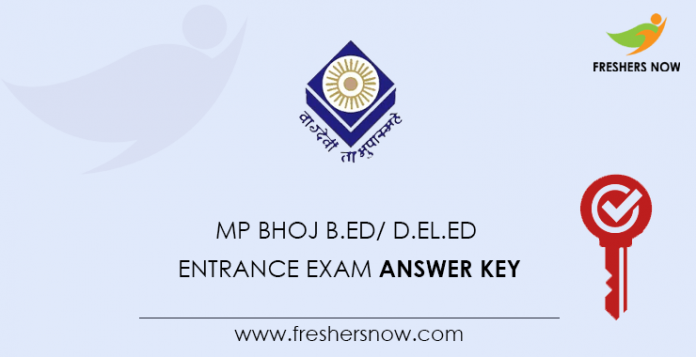 MP Bhoj B.Ed, D.EL.Ed Entrance Exam Answer Key