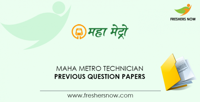 Maha Metro Technician Previous Question Papers