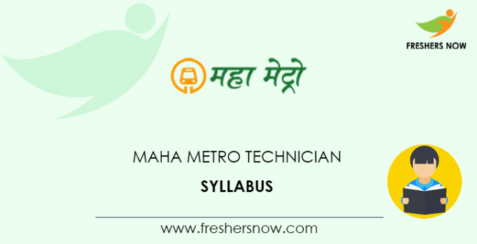 Maha Metro Technician Syllabus 2021