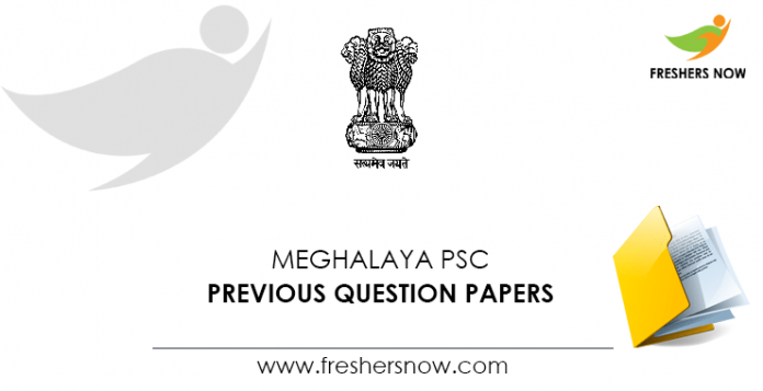 Meghalaya PSC Previous Question Papers