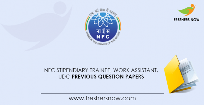 NFC Stipendiary Trainee, Work Assistant, UDC Previous Question Papers