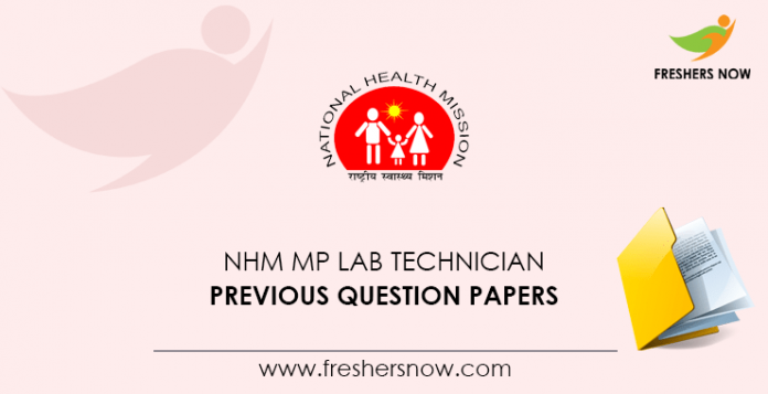 NHM MP Lab Technician Previous Question Papers