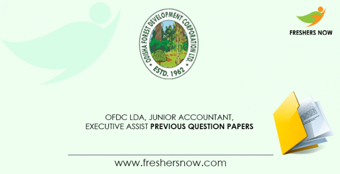 OFDC LDA, Junior Accountant, Executive Assistant Previous Question Papers
