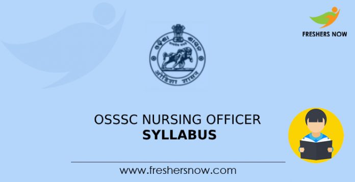 OSSSC Nursing Officer Syllabus 2021