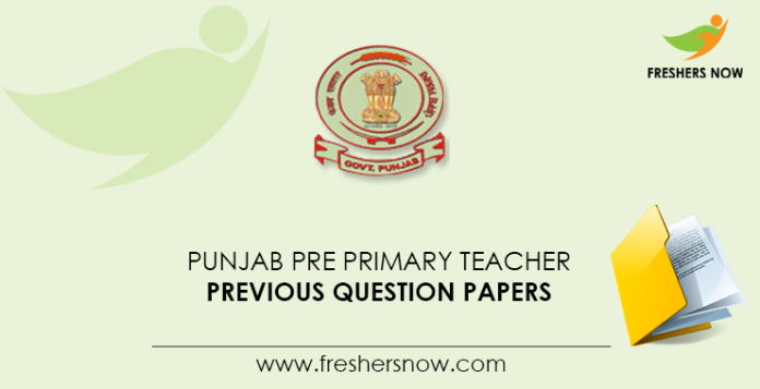 Punjab Pre Primary Teacher Previous Question Papers Pdf Download