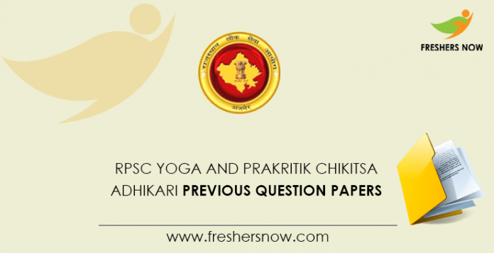 RPSC Yoga and Prakritik Chikitsa Adhikari Previous Question Papers