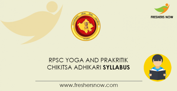 RPSC Yoga and Prakritik Chikitsa Adhikari Syllabus