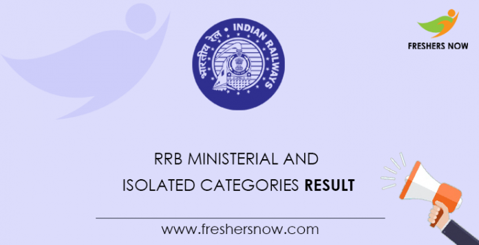 RRB Ministerial and Isolated Categories Result