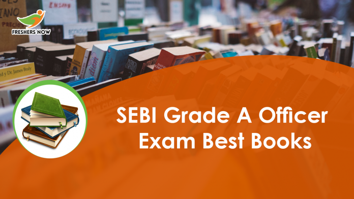 SEBI Grade A Officer Exam Best Books