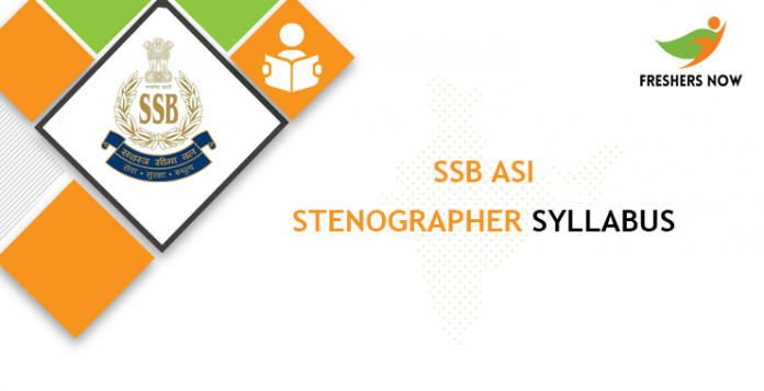 SSB ASI Stenographer Syllabus