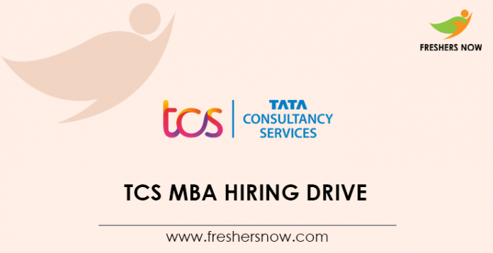 TCS MBA Hiring Drive