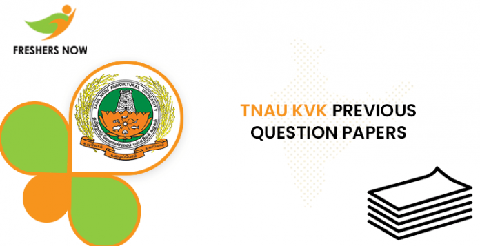 TNAU KVK Previous Question Papers