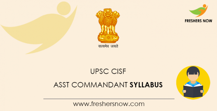 UPSC CISF Assistant Commandant Syllabus