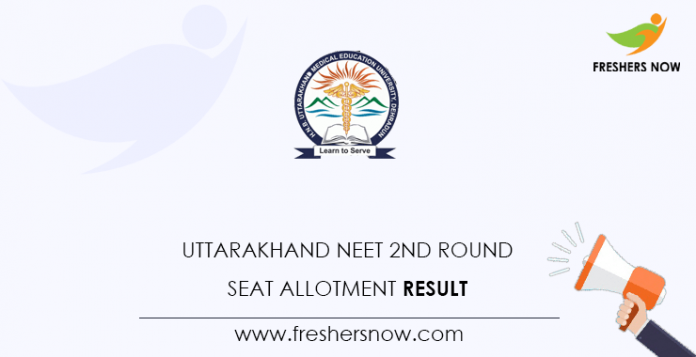 Uttarakhand NEET 2nd Round Seat Allotment Result