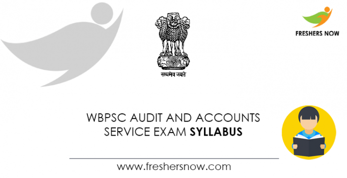 WBPSC Audit and Accounts Service Exam Syllabus