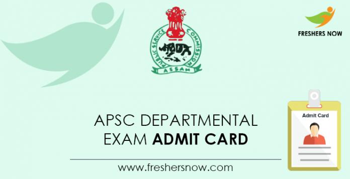APSC Departmental Exam Admit Card