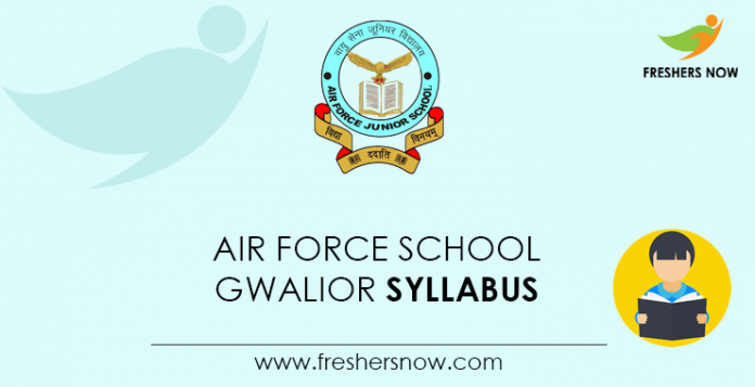 Air Force School Gwalior Syllabus