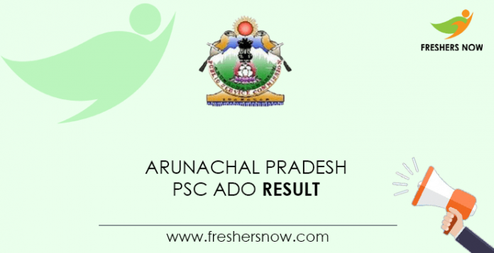 Arunachal-Pradesh-PSC-ADO-Result
