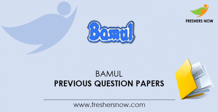 BAMUL Previous Question Papers