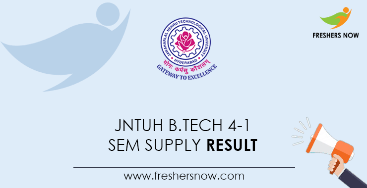 JNTUH B.Tech 4 1 Sem Supply Result 2023 Released