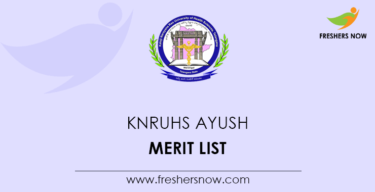 KNRUHS AYUSH Merit List 2021 Out AYUSH UG Provisional Merit List