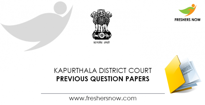 Kapurthala District Court Previous Question Papers