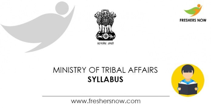 Ministry of Tribal Affairs Syllabus