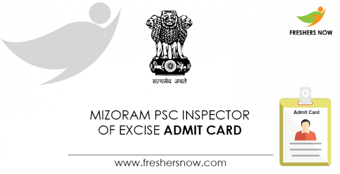 Mizoram PSC Inspector of Excise Admit Card