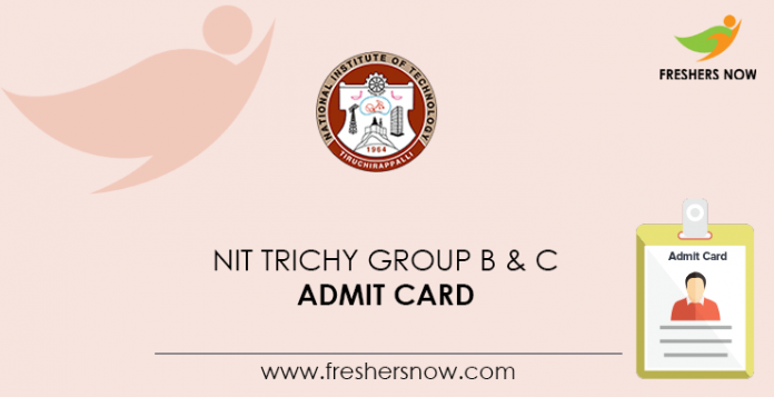 NIT-Trichy-Group-B-&-C-Admit-Card