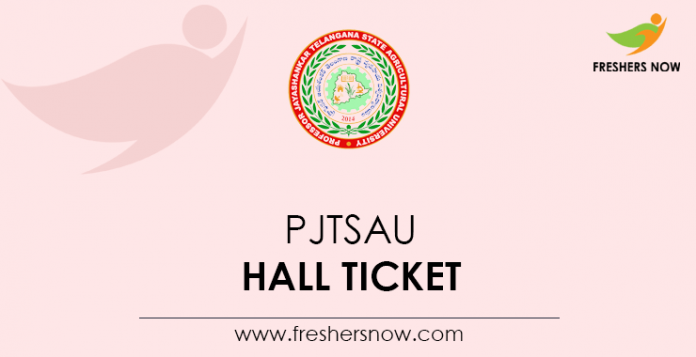 PJTSAU-Hall-Ticket
