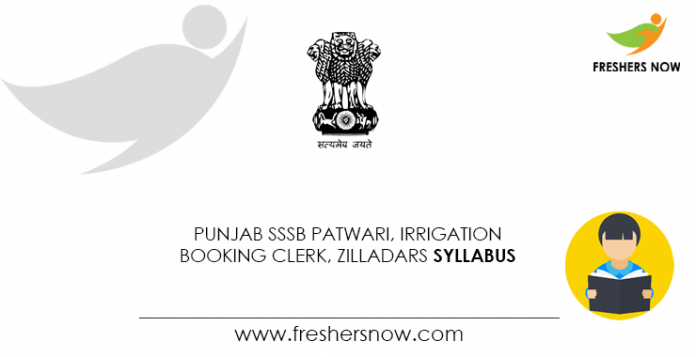 Punjab SSSB Patwari, Irrigation Booking Clerk, Zilladars Syllabus
