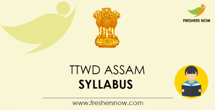 TTWD Assam Syllabus