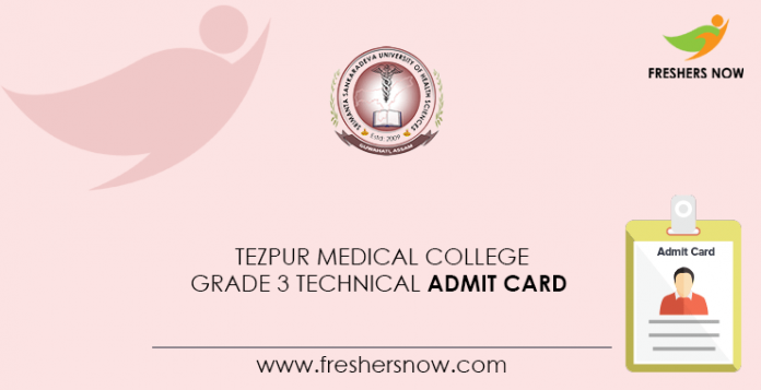 Tezpur Medical College Grade 3 Technical Admit Card