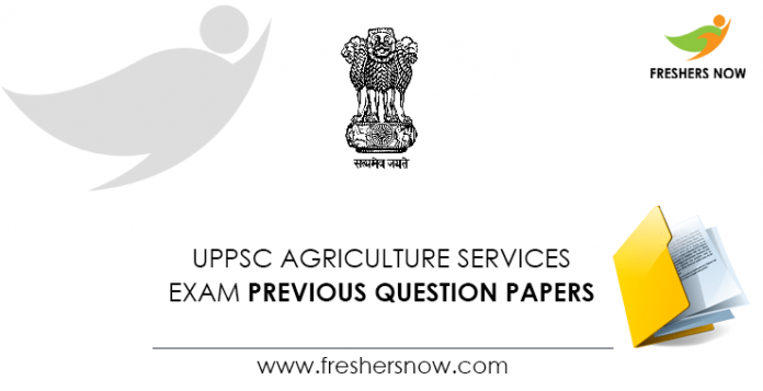 UPPSC Agriculture Services Exam Previous Question Papers
