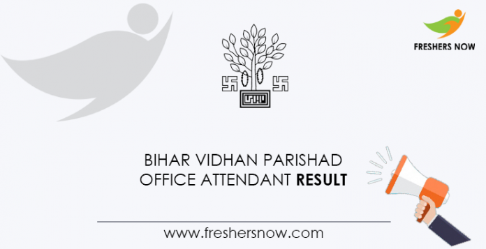 Bihar Vidhan Parishad Office Attendant Result