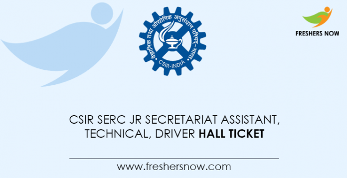 CSIR-SERC-Jr-Secretariat-Assistant,-Technical,-Driver-Hall-Ticket
