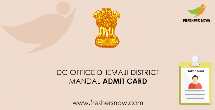 DC-Office-Dhemaji-District-Mandal-Admit-Card