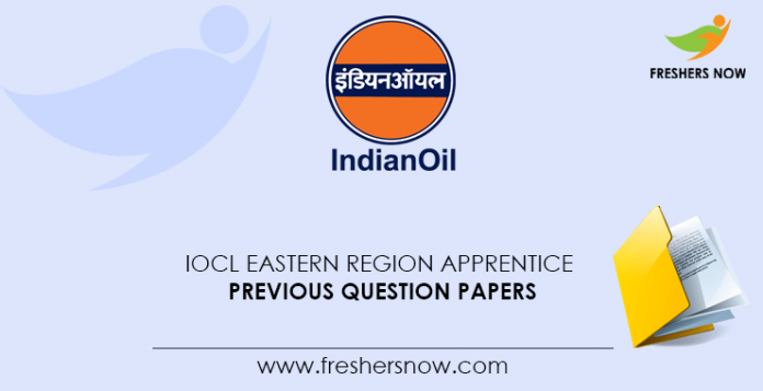 IOCL-Eastern-Region-Apprentice-Previous-Question-Papers
