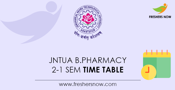 JNTUA B.Pharm 2 1 Time Table 2022 Out For Sep Supply Exams