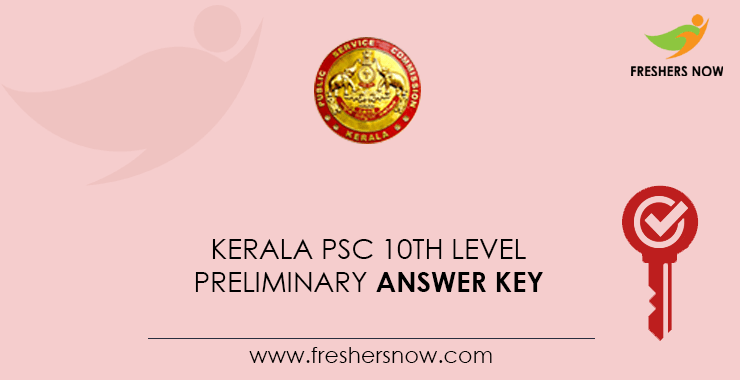 Kerala PSC 10th Level Prelims Answer Key 2022 PDF | Objections