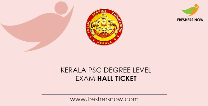 Kerala-PSC-Degree-Level-Exam-Hall-Ticket