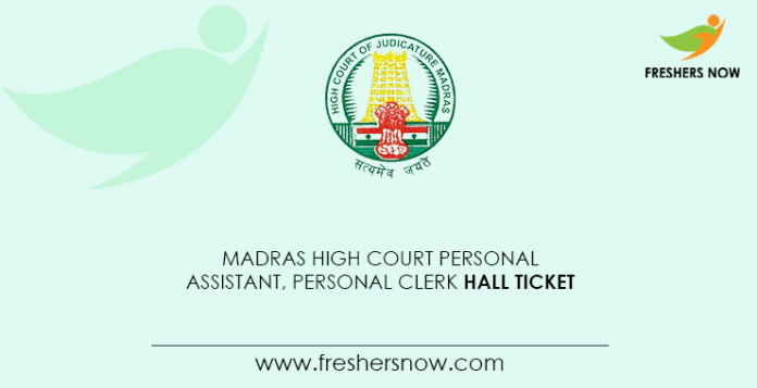 Madras-High-Court-Personal-Assistant,-Personal-Clerk-Hall-Ticket