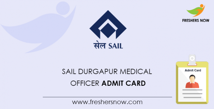 SAIL-Durgapur-Medical-Officer-Admit-Card