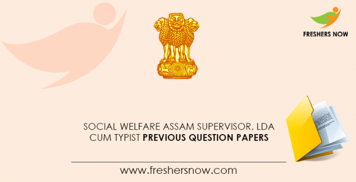 Social-Welfare-Assam-Supervisor,-LDA-cum-Typist-Previous-Question-Papers